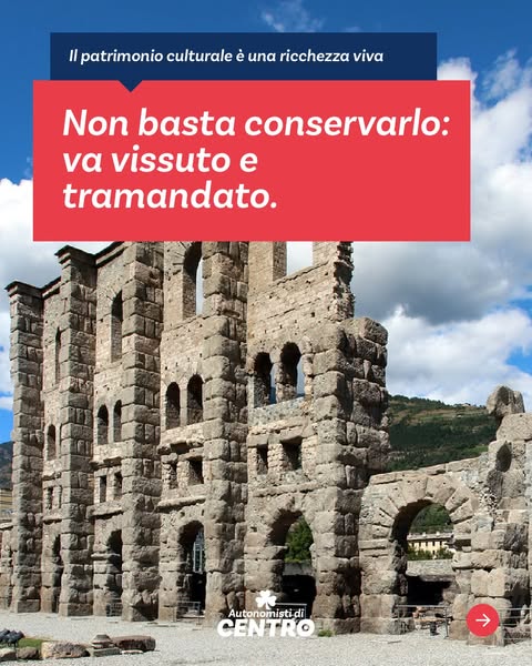 Il patrimonio culturale è una ricchezza viva