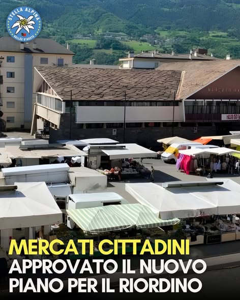 Aosta – Mercati cittadini approvato il nuovo piano per il riordino